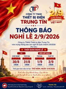 Công ty TNHH Thiết bị điện Trung tín thông báo nghỉ lễ Quốc khánh 2/9/2026
